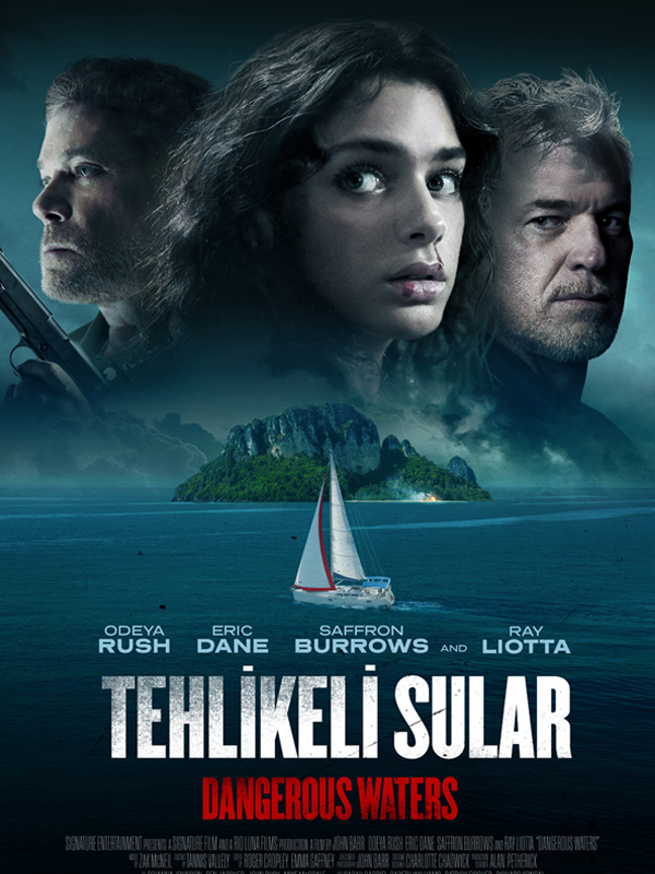 Dangerous Waters - Tehlikeli Sular